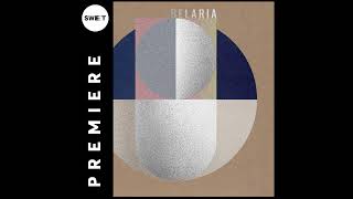 PREMIERE  Belaria  Esteem Original Mix Friendsome Records [upl. by Flyn829]