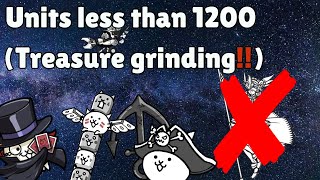 Battle cats units less than 1200 treasure grind live 🔴 [upl. by Capp]