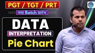 DATA INTERPRETATION  Pie Chart पाई चार्ट  BY UJJWAL SIR  DSSSB KVS PGT TGT PRT UGC NET JRF [upl. by Aneeuqal]