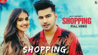 Shopping  Jass Manak  Slowed Reverd Official Song Latest Punjabi Songs  NoCopyrightMusic [upl. by Fromma]