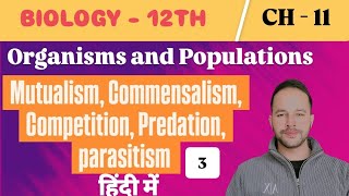 Population Interaction mutualism predation parasitism  Full Concept in Hindi ncert [upl. by Nort692]