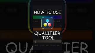 How to use QUALIFIER TOOL in Davinci Resolve🤝😮‍💨🧑‍💻 davinciresolve colorgrading [upl. by Gabbey]