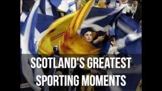 Scotlands Greatest Sporting Moments [upl. by Idissac]