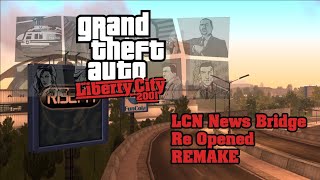 GTA LC01 GTA3 LCN News Bridge Reopened with LCS Style REMAKE [upl. by Currie]