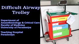 Difficult Airway Trolley Theatre Peradeniya [upl. by Ecirtnas]