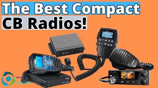 The Best Compact CB Radios For 2024 TOP 3 [upl. by Baryram]