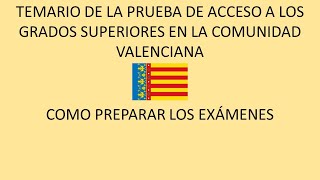 Temario de la prueba de acceso a grado superior de la Comunidad Valenciana Ámbito científico [upl. by Enoyrt]