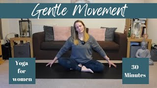 Yoga for Women  Yoga for Menopause ✨️ 30 Minute Gentle Movement [upl. by Nnayr]