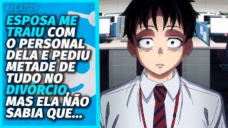 Ela TRAIU o marido e tentou tirar tudo dele mas ela só não esperava que [upl. by Tanya]