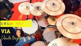 Claudio Baglioni  Via  DRUM COVER [upl. by Inacana610]