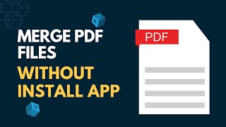 How to Merge PDF Files without Installing Any Software [upl. by Ecneitap77]