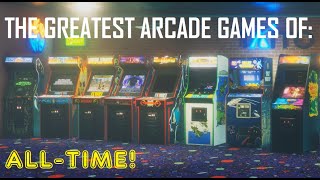 The 20 Greatest Arcade Games Of AllTime [upl. by Nirrad]