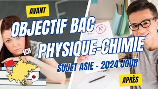 Corrigé Sujet Bac Physique Chimie Asie 2024 Jour 2 [upl. by Nylarad808]