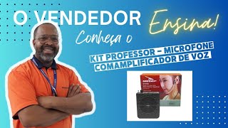 O VENDEDOR ENSINA  KIT PROFESSOR [upl. by Elleinod]