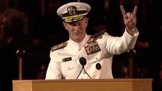 University of Texas at Austin 2014 Commencement Address  Admiral William H McRaven [upl. by Adnuahsar]