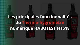 Les principales fonctionnalités du Thermohygromètre numérique HABOTEST HT618 [upl. by Kristoffer]