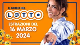 Estrazione in diretta del Gioco del Lotto e del Simbolotto di venerdì 16 Marzo 2024 [upl. by Idnam415]