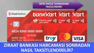 ZİRAAT BANKASI KREDİ KARTI HARCAMASI SONRADAN TAKSİTLENDİRME Ziraat Alışveriş Taksitlendirme [upl. by Oirotciv]