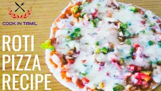 Roti pizza recipe in tamil  how to make roti pizza at home  chapatti pizza recipe in tamil [upl. by Nimrahc]