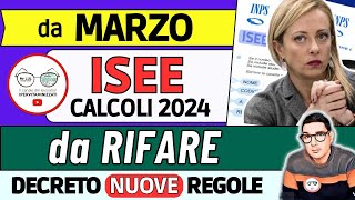 ⚠️ ISEE 2024 CALCOLI da RIFARE➡INPS MELONI CAMBIA REGOLE PER PAGAMENTI da MARZO errore ASSEGNO UNICO [upl. by Grekin]