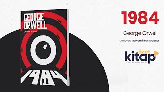 1984 SESLİ KİTAP ÖZETİ  George Orwell  Özet Kitap  Kitap Özeti Dinle [upl. by Afinom]