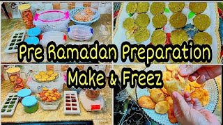 Pre Ramadan Preparation 2021 part1 Ideas with recipes❤️ [upl. by Chapel]