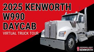 2025 KENWORTH W990 DAYCAB  VIRTUAL TRUCK TOUR [upl. by Marx61]