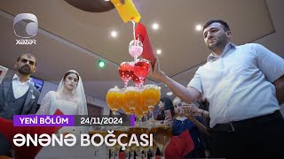 Ənənə Boğçası  Zaqatala Rayonu 24112024 [upl. by Atteugram418]