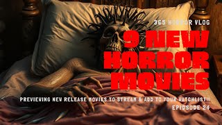 9 NEW Release Horror Movies To Stream RIGHT NOW  Ep24  screambox shudder fandango vod [upl. by Airalednac]