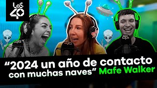 Mafe Walker “2024 será un año de mucho contacto con naves extraterrestres” [upl. by Sophey]