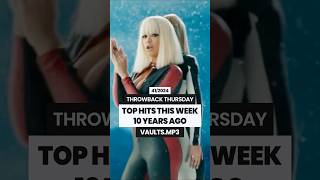 TOP HITS THIS WEEK 10 YEARS AGO ✨ 2014✨ THROWBACK THURSDAY music lilnasx [upl. by Doran]