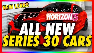 ALL NEW SERIES 30 CARS COMING TO FORZA HORIZON 5  UPDATE 30 DLC FULL INFO FH5 NEW CARS [upl. by Ahsieyk]