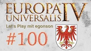 Lets Play Europa Universalis IV Brandenburg 100 [upl. by Akalam134]