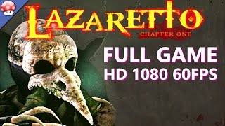 Lazaretto  Full Game Walkthrough PC Gameplay amp Ending Steam Horror Game Playthrough No Commentary [upl. by Silda325]