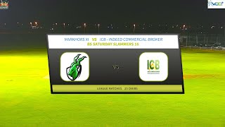 22 June 2024  ICB  INDEED COMMERCIAL BROKER vs MARKHORS XI  BS SATURDAY SLAMMERS 16 [upl. by Eiramlatsyrk612]