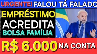 FALOU TÁ FALADO EMPRÉSTIMO ACREDITA  BOLSA FAMÍLIA E PAGAMENTOS [upl. by Ahsener304]