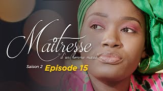 Maitresse dun homme marié  Saison 2  Episode 15  VOSTFR [upl. by Olivie357]