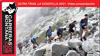 ULTRA TRAIL LA COVATILLA 2021 Video presentación oficial Corriendo al corazón de Bejár y Gredos [upl. by Naitsabas]