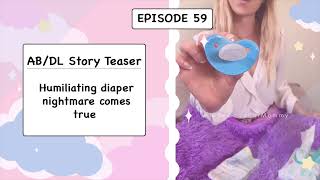 ABDL Teaser Episode 59  Humiliating diaper nightmare comes true [upl. by Jansen870]