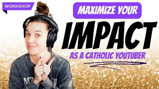 Catholic YouTubers  Harness Your Creator Archetype WORKSHOP  Story Catholic [upl. by Aronaele]