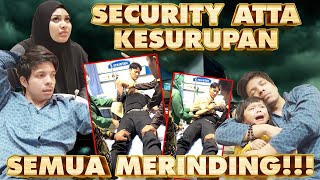 SECURITY KESURUPAN PAS ATTA PULANG RS [upl. by Eleinad]