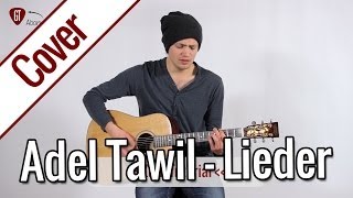 Adel Tawil  Lieder  Gitarren Cover [upl. by Igor]