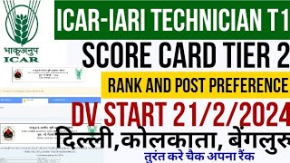 ICAR TECHNICIAN T1 RANK SCORE CARD POST PREFERENCE LIST AND DV DATE तुरंत देखे अपना ICAR TECH [upl. by Smitt]