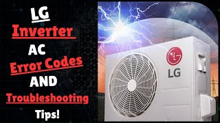 LG Inverter AC Error Code List And Troubleshooting Tips [upl. by Macmahon]