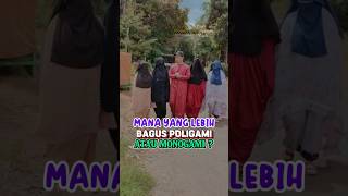 LEBIH BAGUS POLIGAMI ATAU MONOGAMI  shortvideo shortsviral seputarislami islam [upl. by Pauletta]