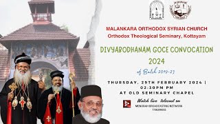 Divyabodhanam GOCE Convocation 2024  201923 Batch  Old Seminary Chapel  LIVE [upl. by Allenaj]