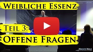 Weibliche Essenz Fragerunde [upl. by Vatsug]