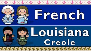 FRENCH amp LOUISIANA FRENCH CREOLE [upl. by Smail]