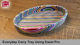 Creating an Everyday Carry Tray Using Easel Pro and Dyed Veneer [upl. by Neelasor]