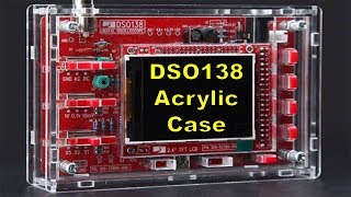 DSO138 Acrylic Case Assembly  Part 23 [upl. by Adnawad]